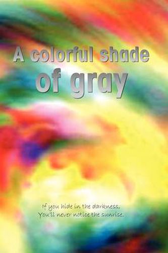 Cover image for A Colorful Shade of Gray