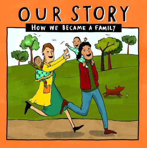 Cover image for Our Story: How we became a family - LCSDNC2