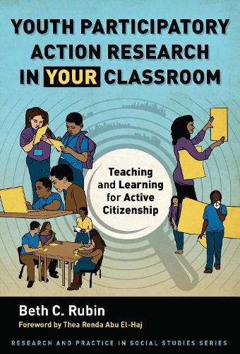 Youth Participatory Action Research in Your Classroom