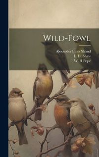 Cover image for Wild-Fowl