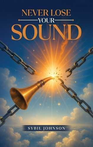 Cover image for Never Lose Your Sound