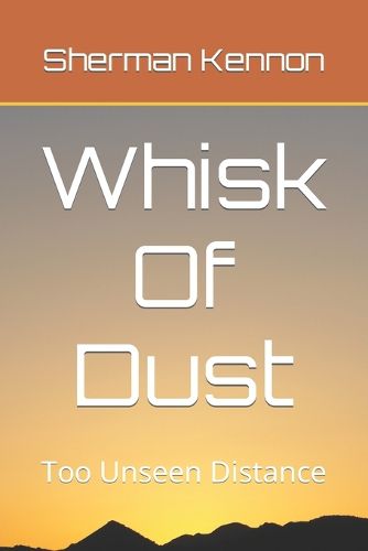 Cover image for Whisk Of Dust