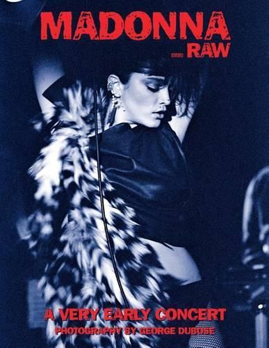 Cover image for Madonna...Raw: A Very Early Concert