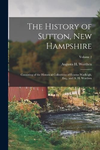 Cover image for The History of Sutton, New Hampshire