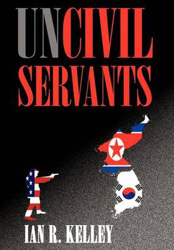 Cover image for Uncivil Servants