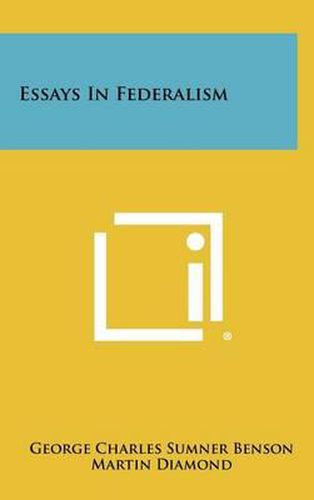 Essays in Federalism