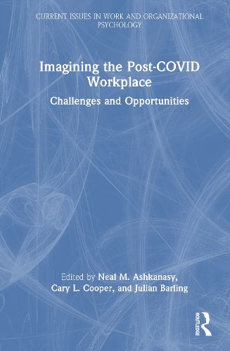 Cover image for Imagining the Post-COVID Workplace