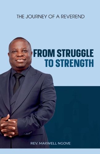 Cover image for From Struggle to Strength