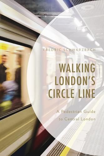 Cover image for Walking London's Circle Line