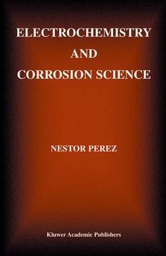 Cover image for Electrochemistry and Corrosion Science