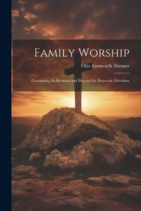 Cover image for Family Worship