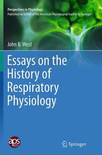 Cover image for Essays on the History of Respiratory Physiology