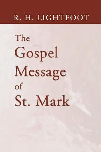 Cover image for The Gospel Message of St. Mark