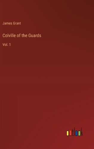 Cover image for Colville of the Guards