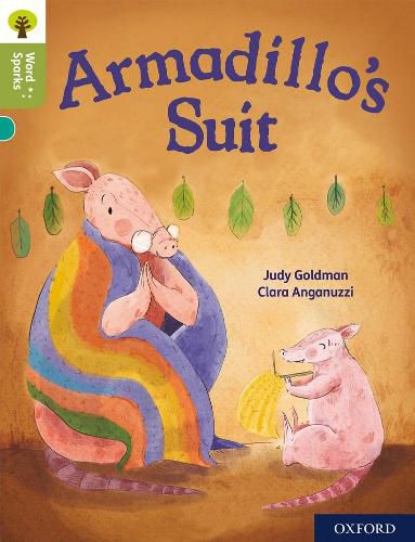 Cover image for Oxford Reading Tree Word Sparks: Level 7: Armadillo's Suit