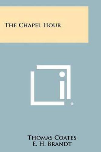 Cover image for The Chapel Hour