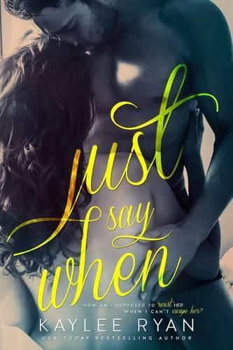 Cover image for Just Say When