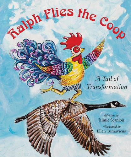 Cover image for Ralph Flies the Coop: A Tail of Transformation