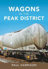 Cover image for Wagons in the Peak District