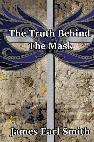 Cover image for The Truth Behind the Mask