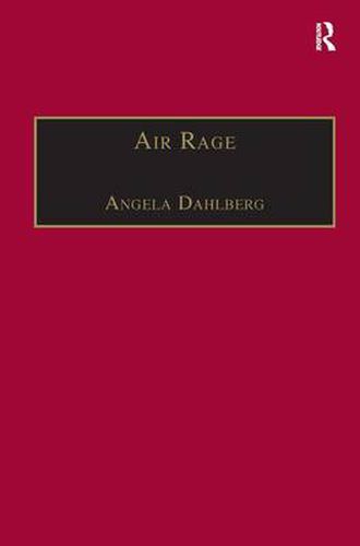 Cover image for Air Rage: The Underestimated Safety Risk