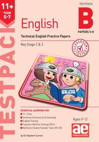Cover image for 11+ English Year 5-7 Testpack B Practice Papers 5-8