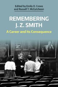 Cover image for Remembering J. Z. Smith: A Career and Its Consequence