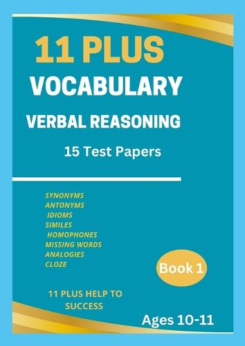 Cover image for 11 Plus Vocabulary Verbal Reasoning Book