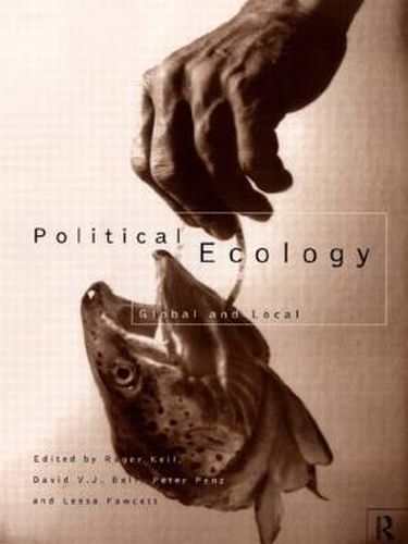 Cover image for Political Ecology: Global and Local