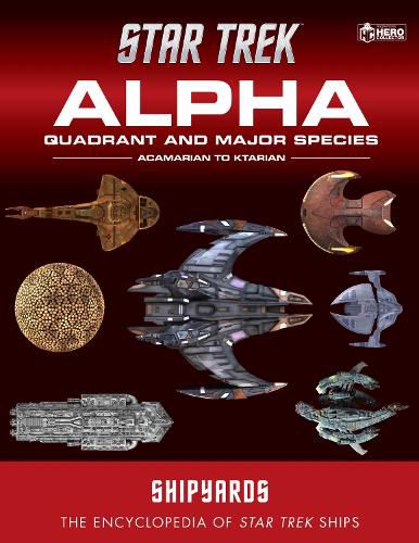 Cover image for Star Trek Shipyards: Alpha Quadrant and Major Species Volume 1