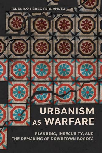 Cover image for Urbanism As Warfare