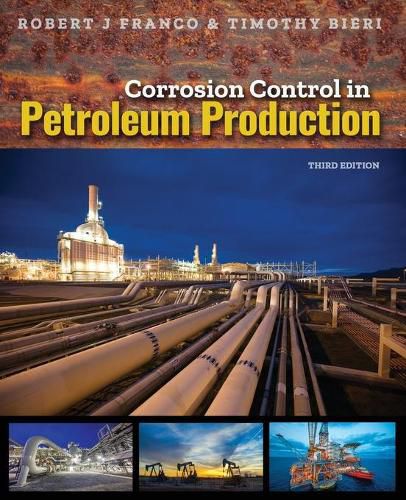 Cover image for Corrosion Control in Petroleum Production, Third Edition