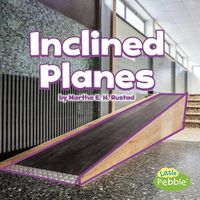 Cover image for Inclined Planes (Simple Machines)