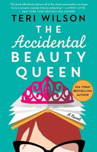 Cover image for The Accidental Beauty Queen