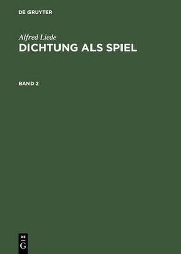 Cover image for Dichtung als Spiel, Band 2, Dichtung als Spiel Band 2