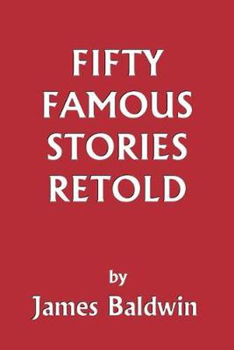 Cover image for Fifty Famous Stories Retold