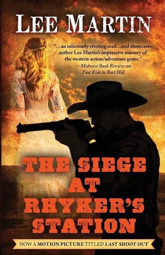 Cover image for The Siege at Rhyker's Station