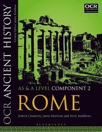Cover image for OCR Ancient History AS and A Level Component 2: Rome