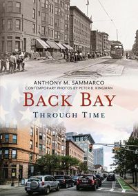 Cover image for Back Bay Through Time