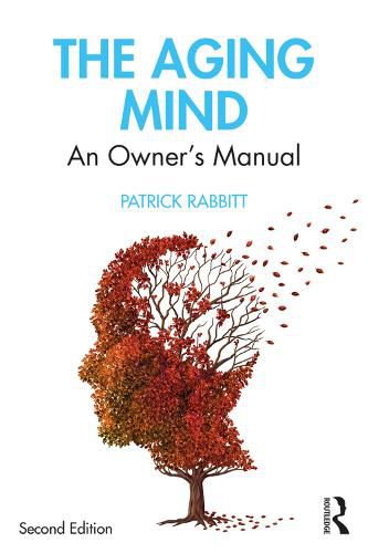 Cover image for The Aging Mind: An Owner's Manual