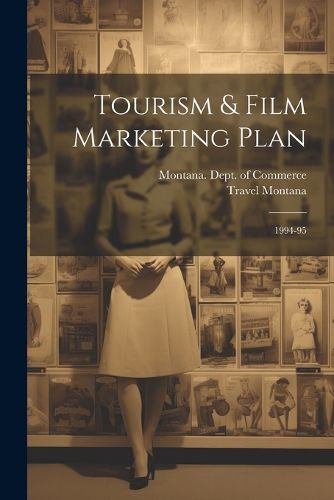 Cover image for Tourism & Film Marketing Plan