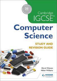 Cover image for Cambridge IGCSE Computer Science Study and Revision Guide