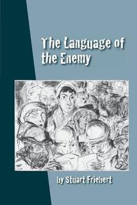 Cover image for The Language of the Enemy