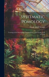 Cover image for Systematic Pomology