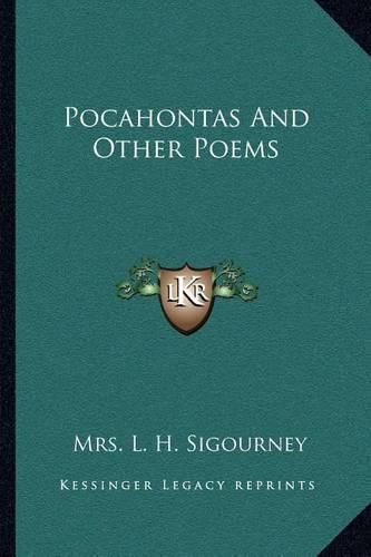 Pocahontas and Other Poems