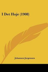 Cover image for I Det Hoje (1908)