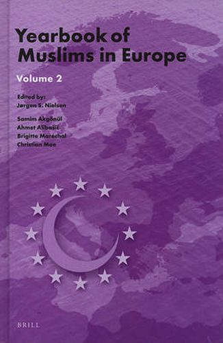 Yearbook of Muslims in Europe, Volume 2