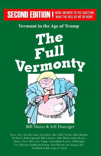 The Full Vermonty: Vermont in the Age of Trump