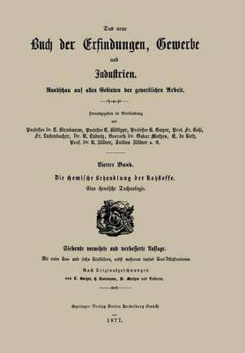 Cover image for Die Chemische Behandlung Der Rohstoffe: Eine Chemische Technologie