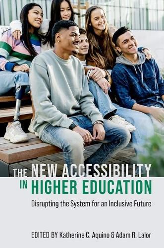 Cover image for The New Accessibility in Higher Education